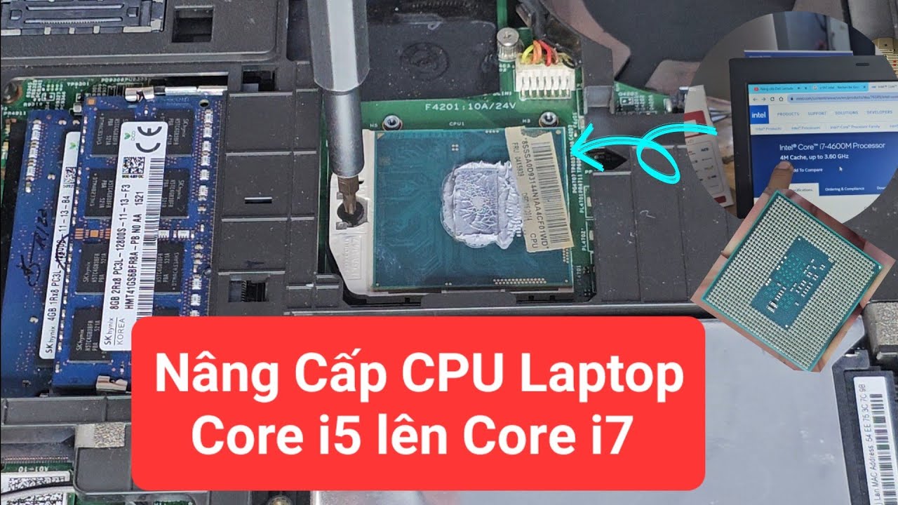 Nâng cấp CPU laptop i5 lên i7 giá bao nhiêu?